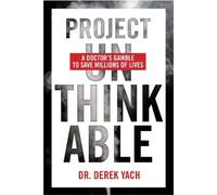 Derek Yach Project Unthinkable (Copertina rigida)