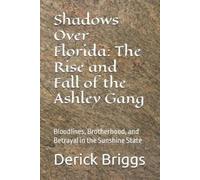 Derick Briggs Shadows Over Florida (Tascabile)