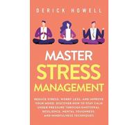 Derick Howell Master Stress Management (Copertina rigida)