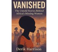 Derik Harrison Vanished (Tascabile)