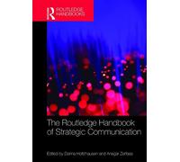 Derina Holtzhausen The Routledge Handbook of Strategic Communication (Tascabile)