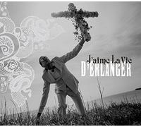 D'Erlanger - J'AIME LA VIE -LTD-