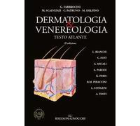 Dermatologia e venereologia. Testo atlante