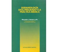 Dermatologia En El Pregrado y La Practica Medica - Con CD