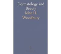 Dermatology and Beauty: Practical early insights into treating skin and scalp conditions and improving appearance