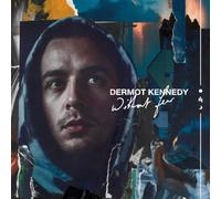Dermot Kennedy - Without Fear