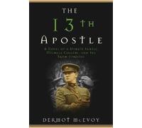 Dermot McEvoy The 13th Apostle (Tascabile)