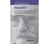 Dermot Moran Husserl's Crisis of the European Sciences and Transcend (Tascabile)