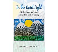 Dermot Murphy In the Quiet Light (Tascabile)