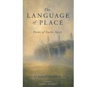 Dermot Murphy The Language of Place (Copertina rigida)