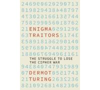 Dermot Turing Enigma Traitors (Copertina rigida)