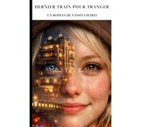 DERNIER TRAIN POUR TANGER