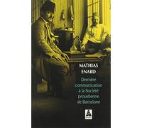 Dernière communication à la société proustienne de Barcelone