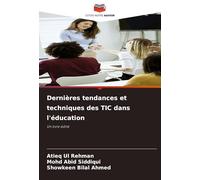 Dernières tendances et techniques des TIC dans l'éducation: Un livre édité