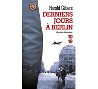 Derniers jours à Berlin: 03