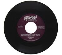 Derobert & The Half-Truths - I Got Burned/Nashville Country Bump