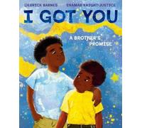 Derrick Barnes I Got You (Copertina rigida)