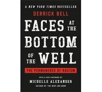 Derrick Bell Faces at the Bottom of the Well (Tascabile)