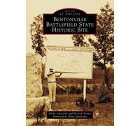 Derrick Brown Colby Lipscomb Wade Bentonville Battlefield State His (Tascabile)