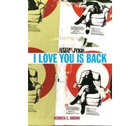 Derrick C Brown I Love You Is Back (Tascabile)
