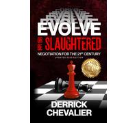 Derrick Chevalier EVOLVE or Be Slaughtered (Copertina rigida)