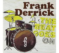 Derrick, Frank - Beat Goes On