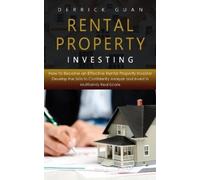 Derrick Guan Rental Property Investing (Tascabile)