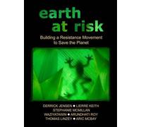 Derrick Jensen Earth at Risk (Tascabile)