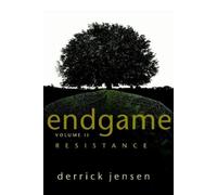Derrick Jensen Endgame Vol.2 (Tascabile)