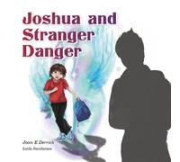 Derrick, Joan E Joshua And Stranger Danger Book NUOVO