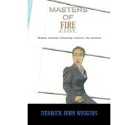 Derrick John Wiggins Masters of Fire (Tascabile)