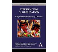 Derrick M. Nault Experiencing Globalization (Copertina rigida)