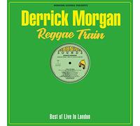 Derrick Morgan - Reggae Train - Best of Live in London