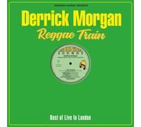 Derrick Morgan Reggae Train: Best of Live in London (Vinyl LP) 12" Album with CD