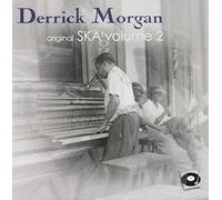 Derrick Morgan - Ska Volume 2