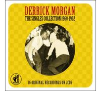 Derrick Morgan The Singles Collection 1960-1962 (CD) Album