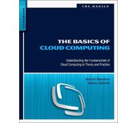 Derrick Rountree Ileana Castrillo The Basics of Cloud Computing (Tascabile)