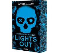 Derrière le masque: Tome 1, Lights out: 01