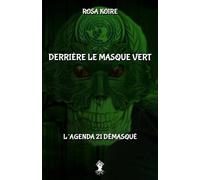 Derrière le masque vert (Tascabile)