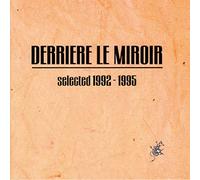 Derriere le Miroir - Selected 1992-95