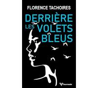 Derrière les volets bleus