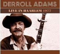 Derroll Adams Live in Haarlem 1977 (CD)