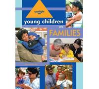 Derry Koralek Spotlight on Young Children and Families (Tascabile)