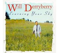 Derryberry, Will - Learning Your Sky