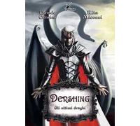 Dershing. Gli ultimi draghi