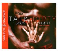Derulo, Jason Feat 2 Chainz - Talk Dirty