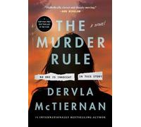 Dervla McTiernan The Murder Rule (Tascabile)