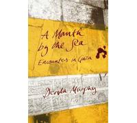 Dervla Murphy A Month By The Sea (Tascabile)