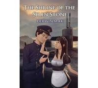 Derwin Mak The Shrine of the Siren Stone (Tascabile) Shrine of the Siren Stone