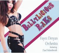 Deryan, Fayez & Orchestra - Bellylicious Raks